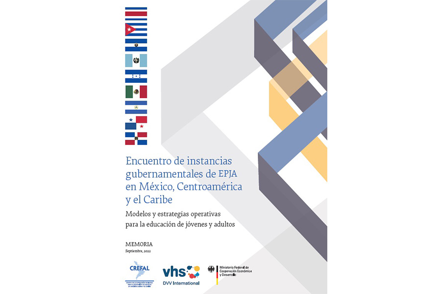Encuentro de instancias gubernamentales de EPJA en México, Centroamérica y el Caribe: Modelos y estrategias operativas para la educación de jóvenes y adultos