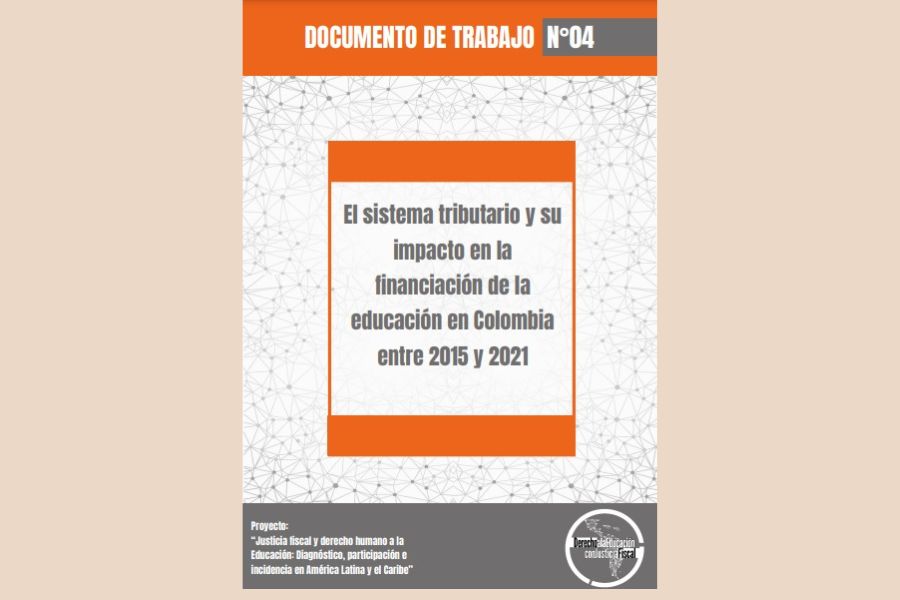 El sistema tributario y su impacto en la financiación de la educación en Colombia entre 2015 y 2021