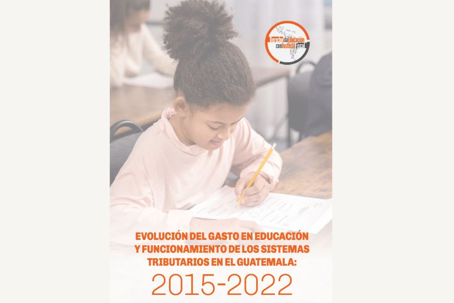 Evolución del gasto en educación y funcionamiento de los sistemas tributarios en el Guatemala: 2015 – 2022