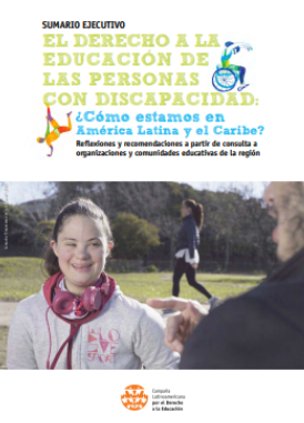 El derecho a la educación de las personas con discapacidad: ¿Cómo estamos en América Latina y el Caribe? (Sumario Ejecutivo)