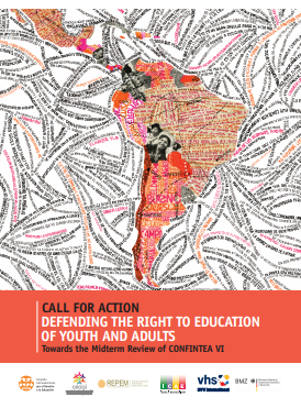 Call for action defending the right to education of youth and adults: Towards the Midterm Review of CONFINTEA VI