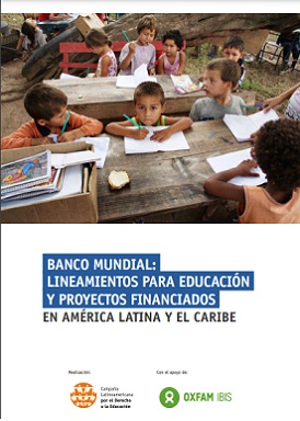Banco Mundial: lineamientos para educación y proyectos financiados en América Latina y el Caribe