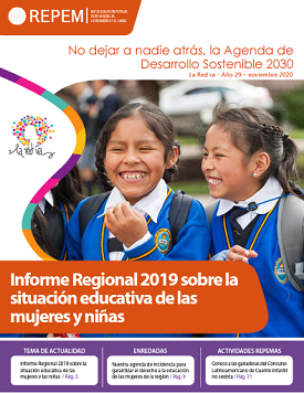 Informe Regional 2019 sobre la situación educativa de las mujeres y niñas