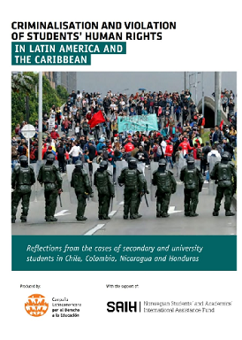 Criminalisation and Violation of Students´Human Rights in Latin America and the Caribbean – complete