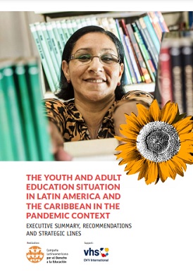The Youth and Adult Education Situation in Latin America and the Caribbean in the Pandemic Context