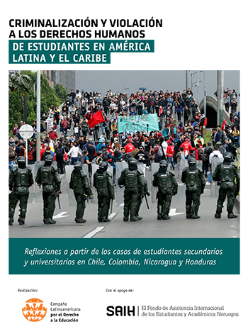 Criminalizacion Y Violacion A Los Derechos Humanos De Estudiantes En America Latina Y El Caribe Clade